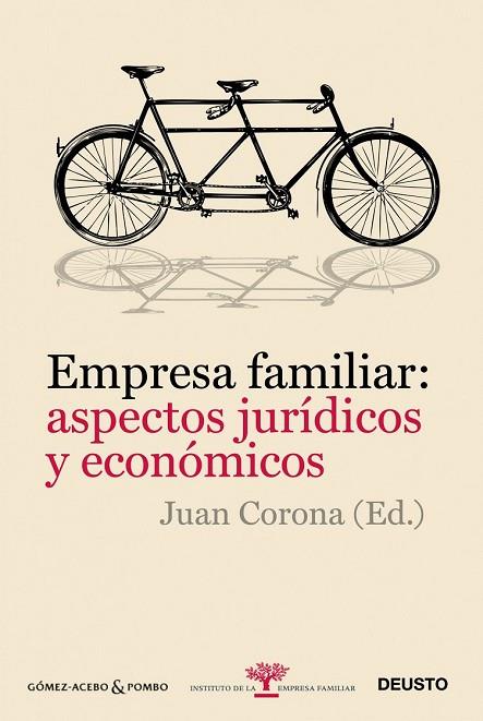 EMPRESA FAMILIAR: ASPECTOS JURIDICOS Y ECONOMICOS | 9788423428403 | CORONA, JUAN (ED.) | Llibreria Drac - Librería de Olot | Comprar libros en catalán y castellano online