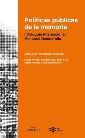 POLITICAS PUBLICAS DE LA MEMORIA | 9788497432993 | AA.DD. | Llibreria Drac - Librería de Olot | Comprar libros en catalán y castellano online