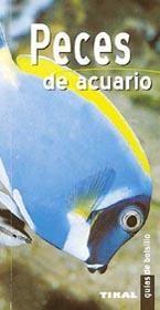 PECES DE ACUARIO | 9788430558858 | VIESCA, JUAN | Llibreria Drac - Librería de Olot | Comprar libros en catalán y castellano online