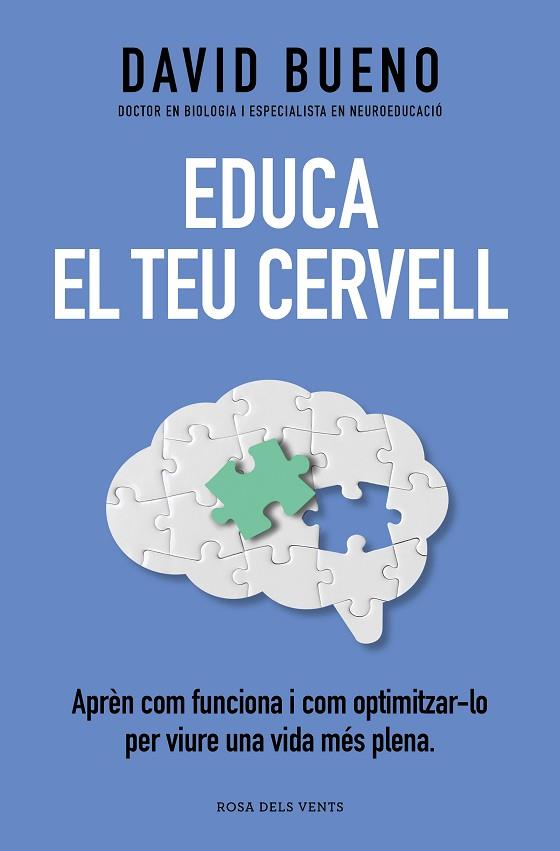 EDUCA EL TEU CERVELL | 9788419259721 | BUENO, DAVID | Llibreria Drac - Librería de Olot | Comprar libros en catalán y castellano online