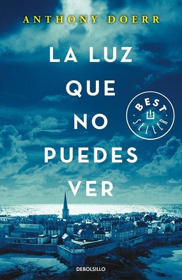 LUZ QUE NO PUEDES VER, LA | 9788466333849 | DOERR, ANTHONY | Llibreria Drac - Librería de Olot | Comprar libros en catalán y castellano online