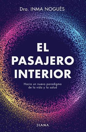 PASAJERO INTERIOR, EL | 9788418118418 | NOGUÉS, INMA | Llibreria Drac - Librería de Olot | Comprar libros en catalán y castellano online