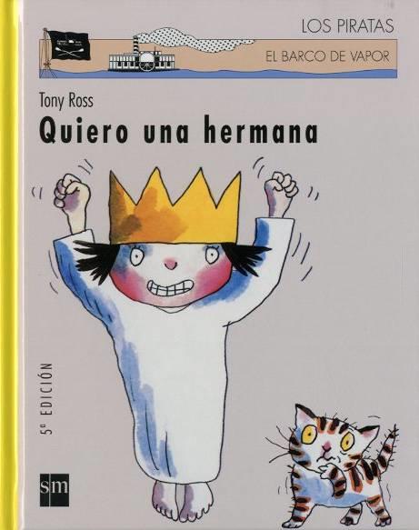 QUIERO UNA HERMANA | 9788434865211 | ROSS, TONY | Llibreria Drac - Llibreria d'Olot | Comprar llibres en català i castellà online