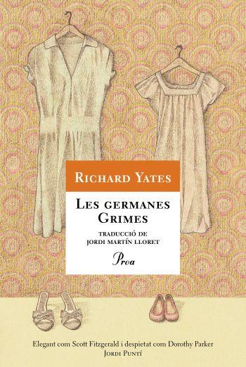 GERMANES GRIMES, LES | 9788484375036 | YATES, RICHARD | Llibreria Drac - Librería de Olot | Comprar libros en catalán y castellano online