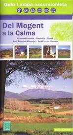 DEL MOGENT A LA CALMA. GUIA I MAPA EXCURSIONISTA 1:20000 | 9788480902571 | AA.VV. | Llibreria Drac - Llibreria d'Olot | Comprar llibres en català i castellà online