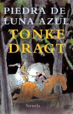 PIEDRA DE LUNA AZUL | 9788498412765 | DRAGT, TONKE | Llibreria Drac - Llibreria d'Olot | Comprar llibres en català i castellà online