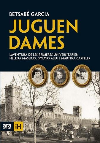 JUGUEN DAMES | 9788492552924 | GARCIA, BETSABE | Llibreria Drac - Llibreria d'Olot | Comprar llibres en català i castellà online