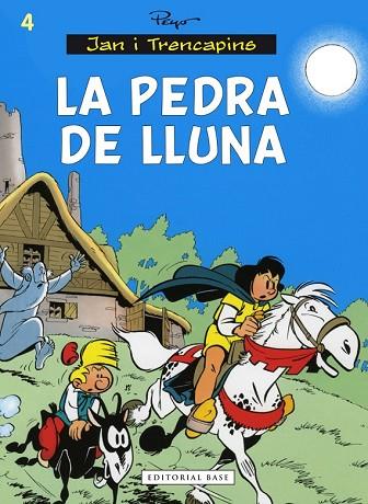 PEDRA DE LLUNA, LA ( JAN I TRENCAPINS 4 ) | 9788416166442 | PEYO | Llibreria Drac - Librería de Olot | Comprar libros en catalán y castellano online