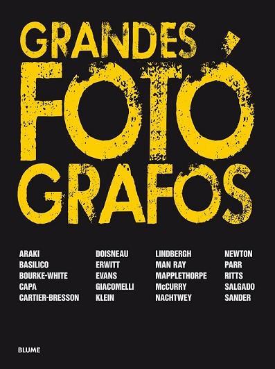 GRANDES FOTÓGRAFOS (2017) | 9788416965649 | KOCH, ROBERTO | Llibreria Drac - Llibreria d'Olot | Comprar llibres en català i castellà online