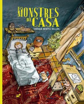 MONSTRES DE CASA, ELS | 9788418702495 | BENÍTEZ BELLÓN, ENRIQUE | Llibreria Drac - Llibreria d'Olot | Comprar llibres en català i castellà online