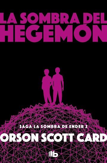 SOMBRA DE HEGEMON, LA (SAGA DE LA SOMBRA 2) | 9788490708385 | CARD, ORSON SCOTT | Llibreria Drac - Librería de Olot | Comprar libros en catalán y castellano online