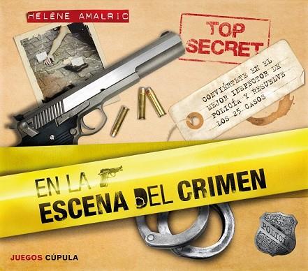 EN LA ESCENA DEL CRIMEN | 9788448006594 | AMALRIC, HELENE | Llibreria Drac - Librería de Olot | Comprar libros en catalán y castellano online