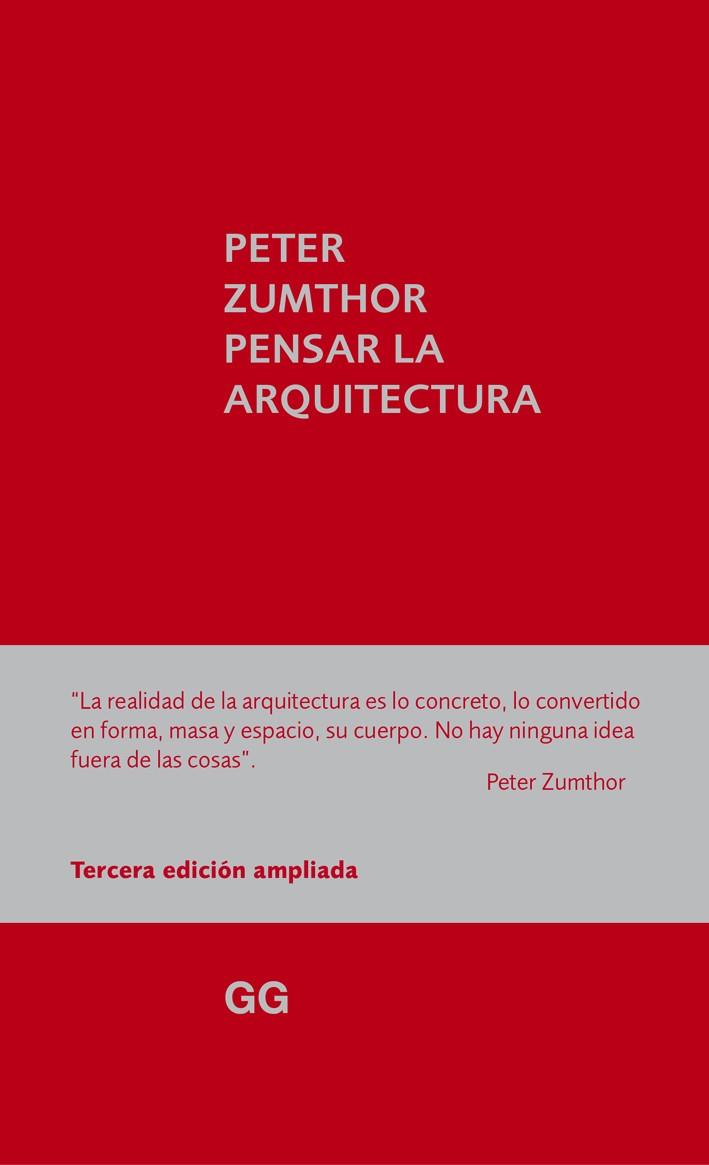 PENSAR LA ARQUITECTURA | 9788425227301 | ZUMTHOR, PETER | Llibreria Drac - Llibreria d'Olot | Comprar llibres en català i castellà online