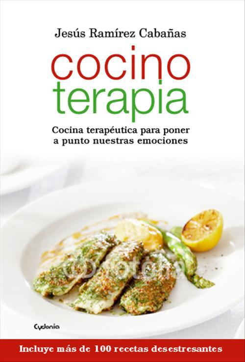 COCINOTERAPIA | 9788494125898 | RAMIREZ, JESUS | Llibreria Drac - Llibreria d'Olot | Comprar llibres en català i castellà online