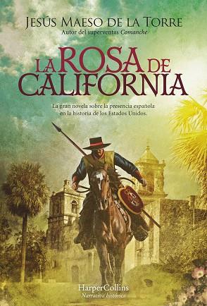 ROSA DE CALIFORNIA, LA  | 9788491398486 | MAESO DE LA TORRE, JESÚS | Llibreria Drac - Llibreria d'Olot | Comprar llibres en català i castellà online