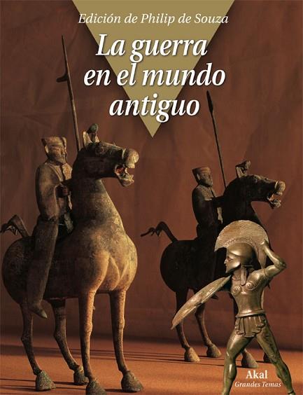 GUERRA EN EL MUNDO ANTIGUO, LA | 9788446027669 | DE SOUZA, PHILIP | Llibreria Drac - Llibreria d'Olot | Comprar llibres en català i castellà online