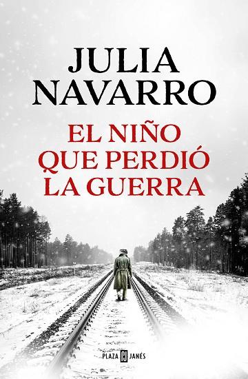 NIÑO QUE PERDIÓ LA GUERRA, EL | 9788401027970 | NAVARRO, JULIA | Llibreria Drac - Librería de Olot | Comprar libros en catalán y castellano online