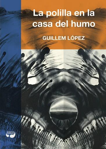 POLILLA EN LA CASA DEL HUMO, LA | 9788494379444 | LÓPEZ, GUILLEM | Llibreria Drac - Librería de Olot | Comprar libros en catalán y castellano online