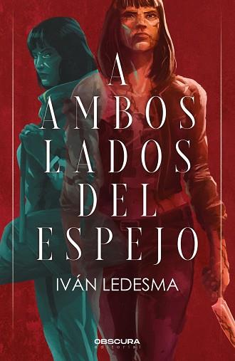 A AMBOS LADOS DEL ESPEJO | 9788412732733 | LEDESMA, IVÁN | Llibreria Drac - Llibreria d'Olot | Comprar llibres en català i castellà online