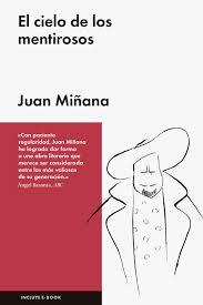 CIELO DE LOS MENTIROSOS, EL | 9788416420735 | MIÑANA, JOAN | Llibreria Drac - Llibreria d'Olot | Comprar llibres en català i castellà online