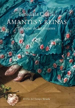 AMANTES Y REINAS | 9788418859762 | CRAVERI, BENEDETTA | Llibreria Drac - Llibreria d'Olot | Comprar llibres en català i castellà online