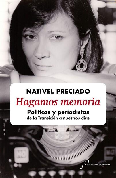 HAGAMOS MEMORIA | 9788415673200 | PRECIADO, NATIVEL | Llibreria Drac - Llibreria d'Olot | Comprar llibres en català i castellà online