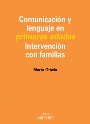 COMUNICACION Y LENGUAJE EN LAS PRIMERAS EDADES | 9788497430548 | GRACIA GARCIA, MARTA | Llibreria Drac - Llibreria d'Olot | Comprar llibres en català i castellà online