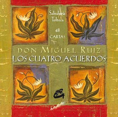 CUATRO ACUERDOS, LOS (48 CARTAS) | 9788484450825 | RUIZ, MIGUEL | Llibreria Drac - Librería de Olot | Comprar libros en catalán y castellano online