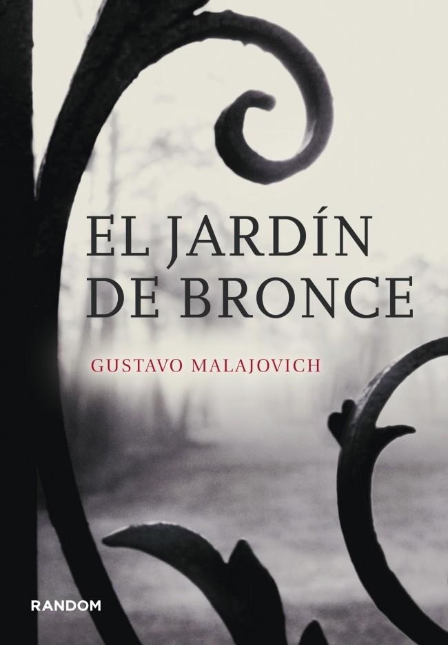 JARDIN DE BRONCE, EL | 9788415725022 | MALAJOVICH, GUSTAVO | Llibreria Drac - Librería de Olot | Comprar libros en catalán y castellano online