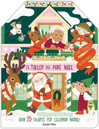 TALLER DEL PARE NOEL, ELLIBRE D'ADVENT DESPLEGABLE | 9788413898940 | JUAN ABELLÓ, NATÀLIA | Llibreria Drac - Llibreria d'Olot | Comprar llibres en català i castellà online