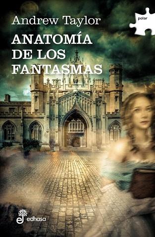 ANATOMÍA DE LOS FANTASMAS | 9788435010719 | TAYLOR, ANDREW | Llibreria Drac - Librería de Olot | Comprar libros en catalán y castellano online