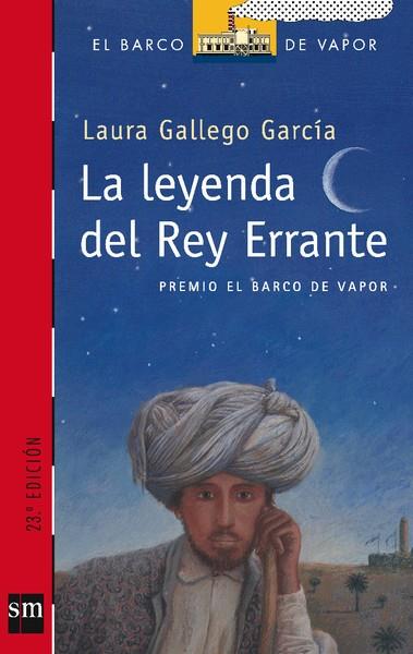 LEYENDA DEL REY ERRANTE, LA | 9788434888180 | GALLEGO GARCIA, LAURA | Llibreria Drac - Librería de Olot | Comprar libros en catalán y castellano online