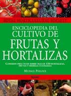 ENCICLOPEDIA DEL CULTIVO DE FRUTAS Y HORTALIZAS | 9788480766791 | POLLOCK, MICHAEL | Llibreria Drac - Llibreria d'Olot | Comprar llibres en català i castellà online