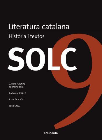 SOLC 9 LITERATURA CATALANA | 9788492672677 | VV.AA. | Llibreria Drac - Llibreria d'Olot | Comprar llibres en català i castellà online