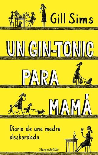 UN GIN-TONIC PARA MAMÁ | 9788417216740 | SIMS, GILL | Llibreria Drac - Llibreria d'Olot | Comprar llibres en català i castellà online