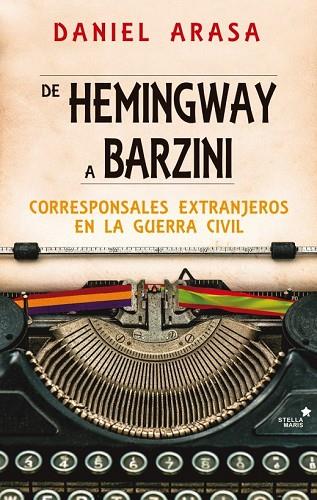 DE HEMINGWAY A BARZINI | 9788416541423 | ARASA, DANIEL | Llibreria Drac - Llibreria d'Olot | Comprar llibres en català i castellà online