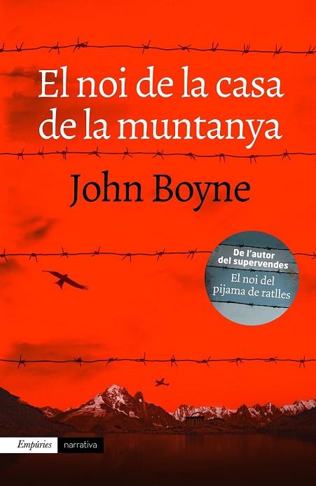 NOI DE LA CASA DE LA MUNTANYA, EL | 9788416367474 | BOYNE, JOHN | Llibreria Drac - Librería de Olot | Comprar libros en catalán y castellano online