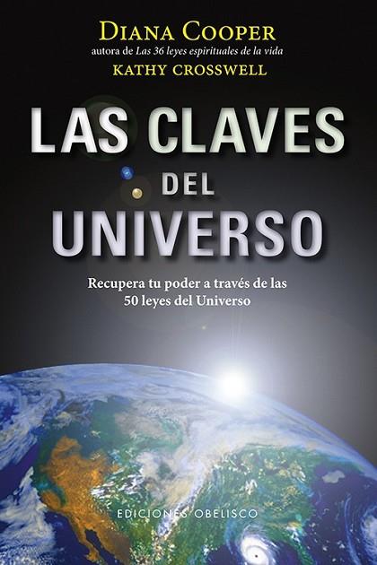 CLAVES DEL UNIVERSO, LAS | 9788497778220 | COOPER, DIANA ; CROSSWELL, KATHY | Llibreria Drac - Llibreria d'Olot | Comprar llibres en català i castellà online