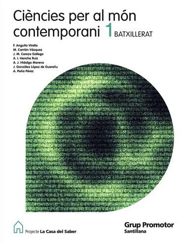 CIENCIES PER AL MON CONTEMPORANI. 1 BATXILLERAT (LA CASA DEL SABER) | 9788479184063 | AADD | Llibreria Drac - Librería de Olot | Comprar libros en catalán y castellano online