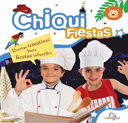 CHIQUIFIESTAS. RECETAS TEMATICAS PARA FIESTAS INFANTILES | 9788415411017 | VV.AA. | Llibreria Drac - Llibreria d'Olot | Comprar llibres en català i castellà online