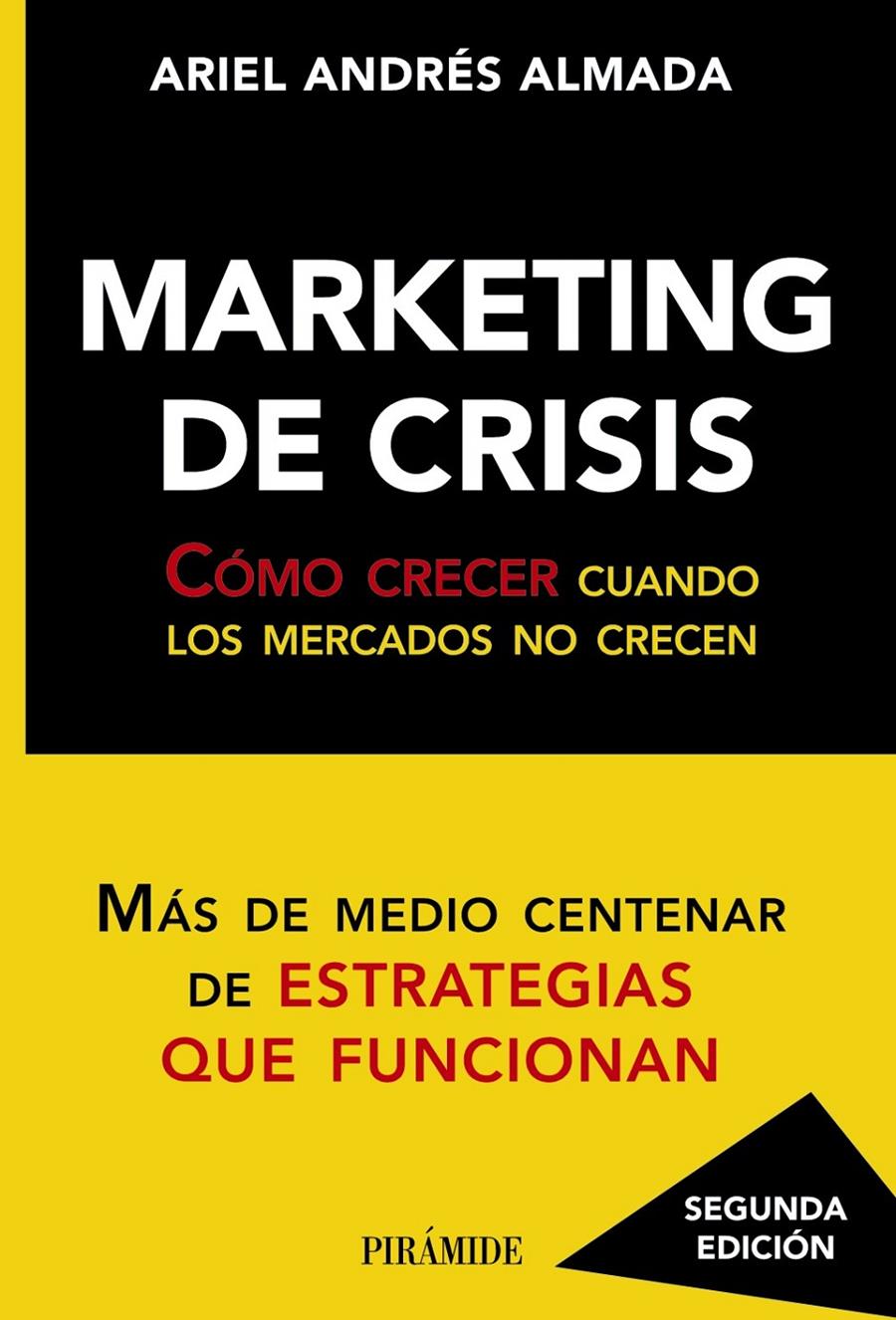 MARKETING DE CRISIS | 9788436828542 | ALMADA, ARIEL ANDRES | Llibreria Drac - Librería de Olot | Comprar libros en catalán y castellano online