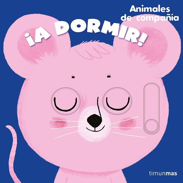 ¡A DORMIR! ANIMALES DE COMPAÑÍA | 9788408272144 | ROEDERER, CHARLOTTE | Llibreria Drac - Librería de Olot | Comprar libros en catalán y castellano online