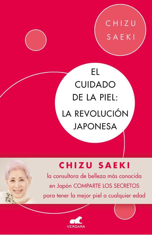 CUIDADO DE LA PIEL, EL LA REVOLUCIÓN JAPONESA | 9788416076307 | SAEKI, CHIZU | Llibreria Drac - Librería de Olot | Comprar libros en catalán y castellano online