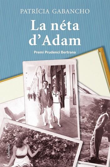 NETA D'ADAM, LA | 9788466415811 | GABANCHO, PATRICIA | Llibreria Drac - Llibreria d'Olot | Comprar llibres en català i castellà online