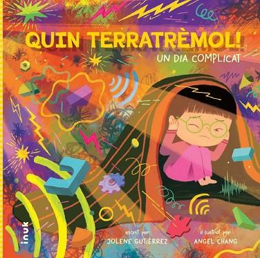 QUIN TERRETRÈMOL UN DIA COMPLICAT | 9788419968180 | GUTIÉRREZ, JOLENE; CHANG, ANGEL | Llibreria Drac - Llibreria d'Olot | Comprar llibres en català i castellà online