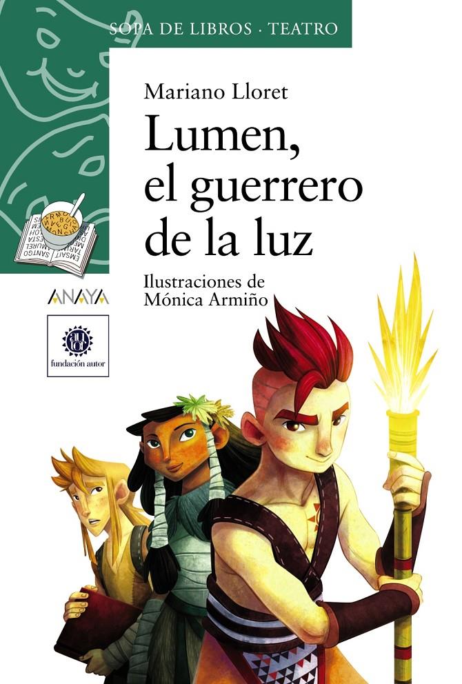 LUMEN, EL GUERRERO DE LA LUZ | 9788467840469 | LLORET, MARIANO | Llibreria Drac - Librería de Olot | Comprar libros en catalán y castellano online