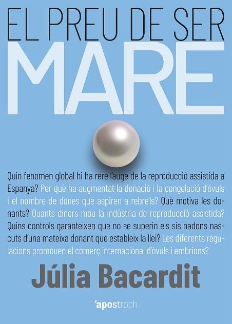 PREU DE SER MARE, EL | 9788412200584 | BACARDIT, JÚLIA | Llibreria Drac - Llibreria d'Olot | Comprar llibres en català i castellà online