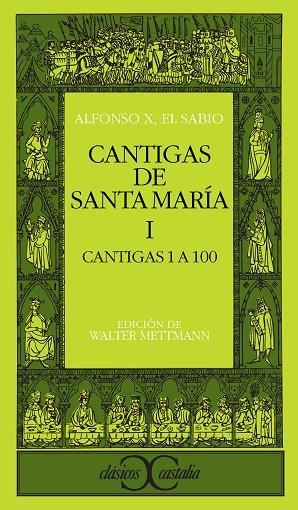 CANTIGAS DE SANTA MARIA (TOMO I)    (DIP) | 9788470394416 | ALFONSO X EL SABIO | Llibreria Drac - Librería de Olot | Comprar libros en catalán y castellano online