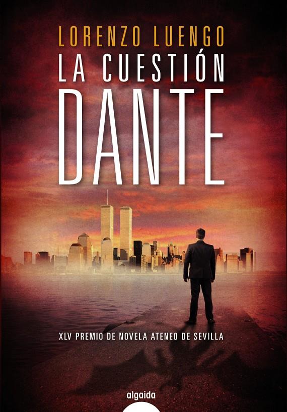 CUESTION DANTE, LA | 9788498779622 | LUENGO, LORENZO | Llibreria Drac - Librería de Olot | Comprar libros en catalán y castellano online