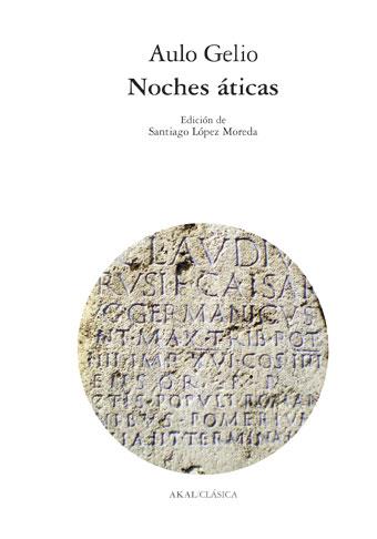 NOCHES ETICAS | 9788446028246 | GELIO, AULO | Llibreria Drac - Llibreria d'Olot | Comprar llibres en català i castellà online